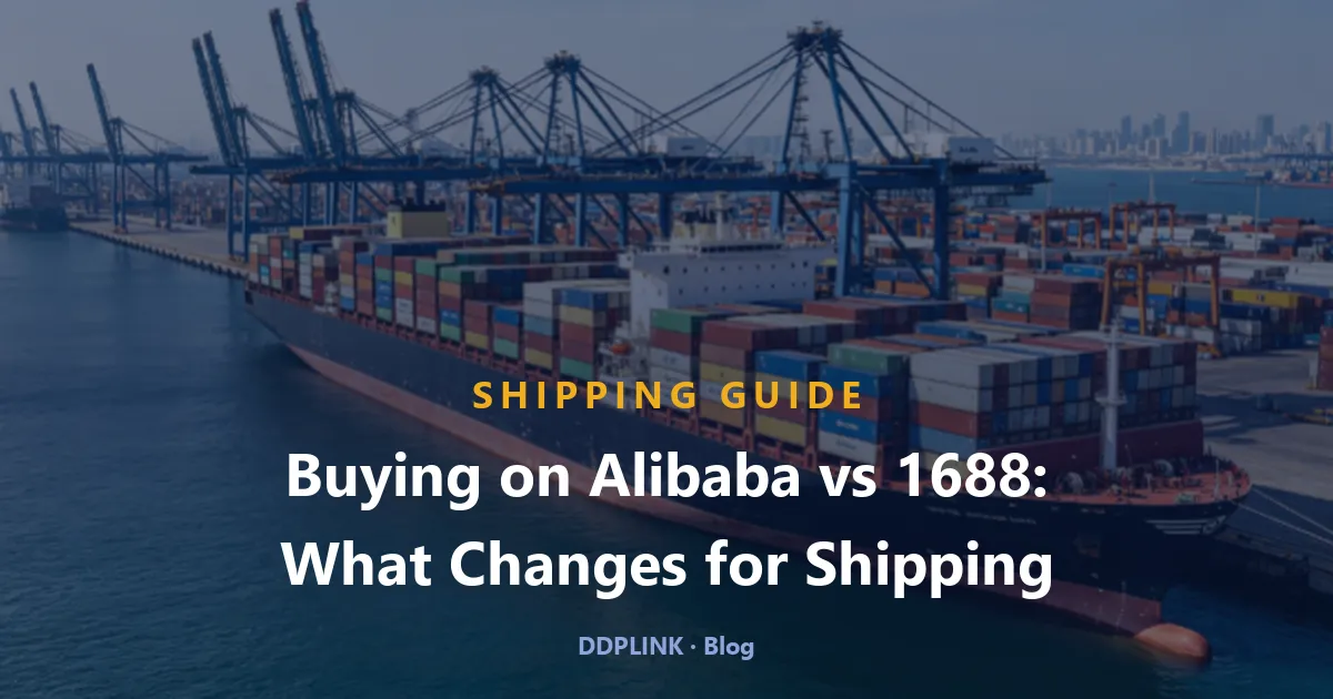 Acheter sur Alibaba ou 1688 : ce qui change pour l'expédition (2026)