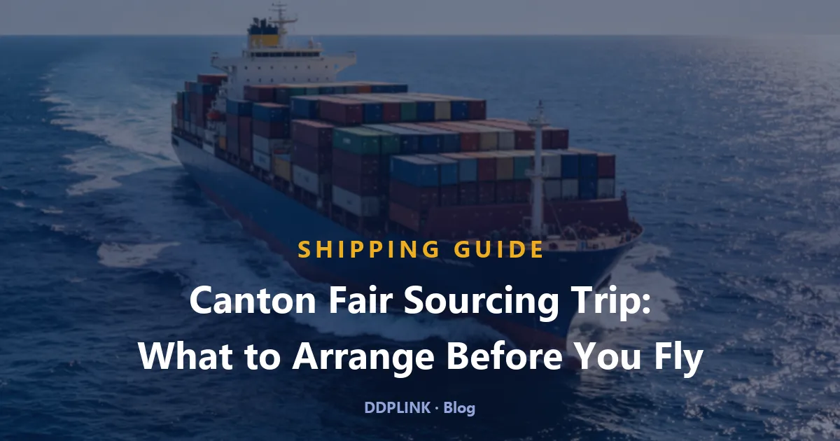 Sourcing-Reise zur Canton Fair: Was Sie vor dem Abflug arrangieren sollten (Herbst 2026)