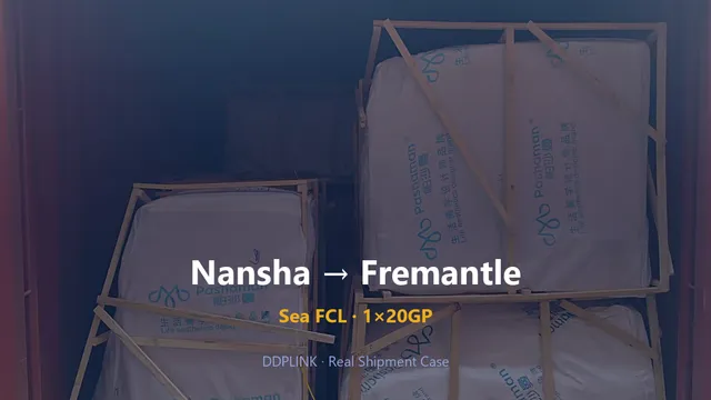 Nansha → Fremantle shipment case
