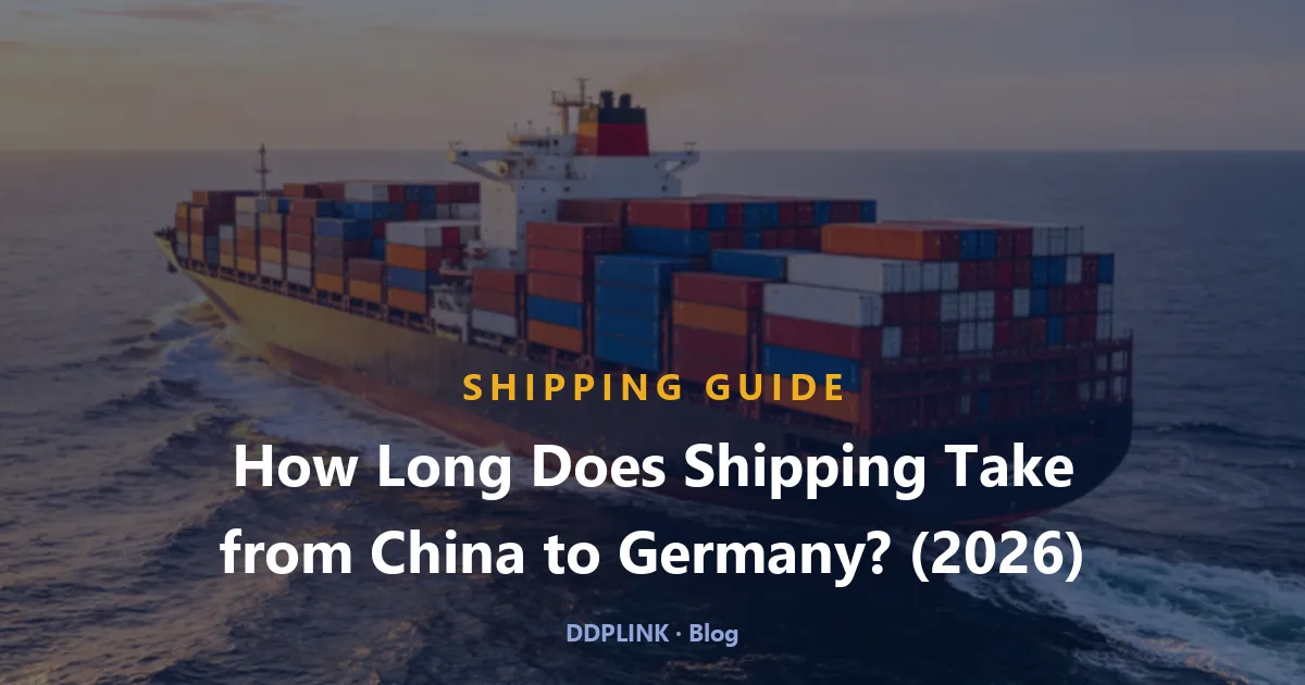Wie lange dauert der Versand von China nach Deutschland? (Laufzeiten 2026)